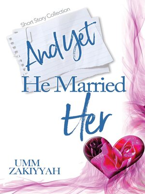 cover image of And Yet He Married Her